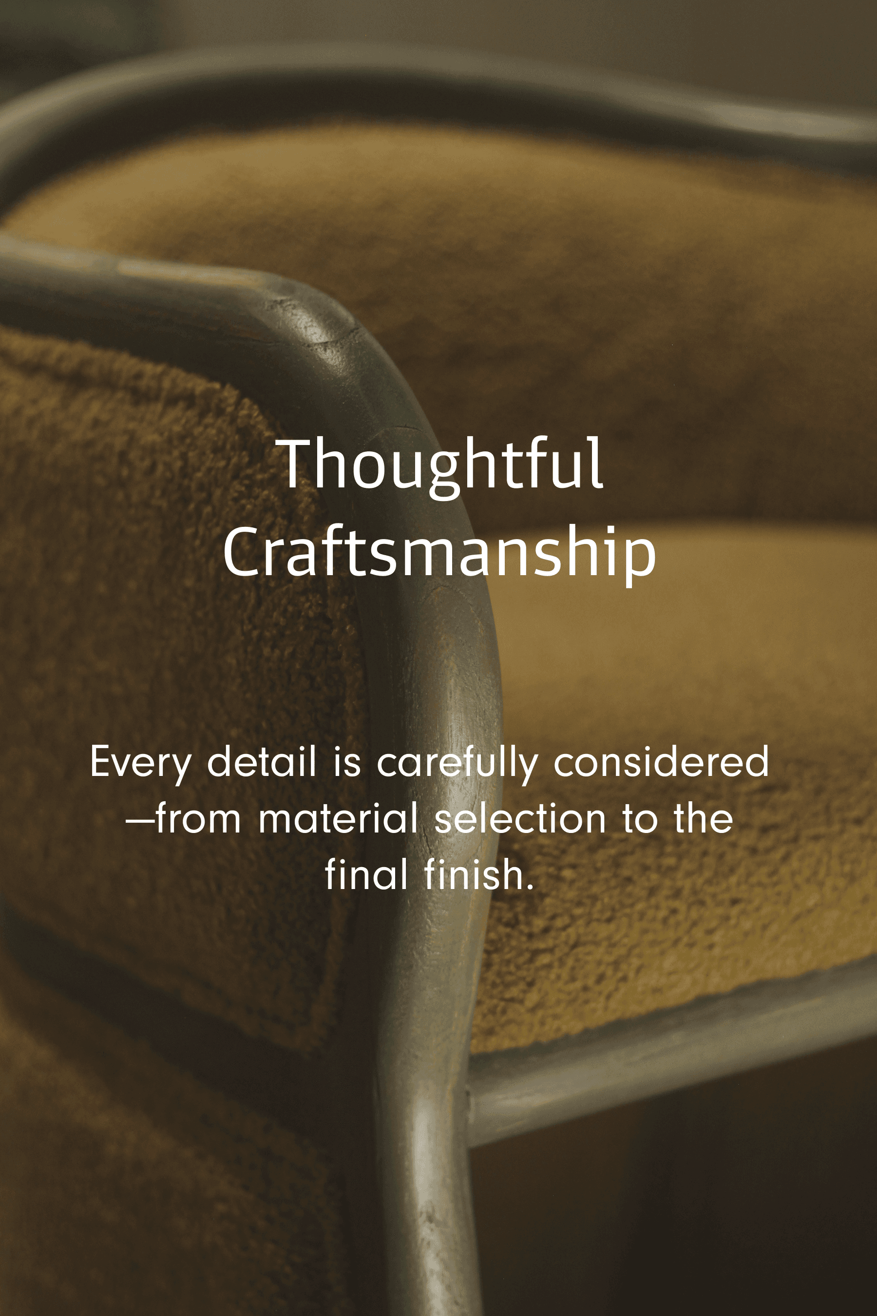 Thoughtful Craftsmanship