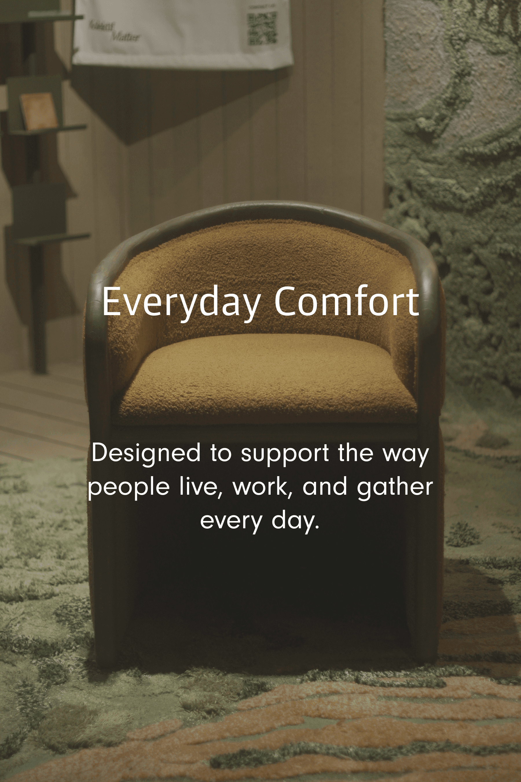 Everyday Comfort